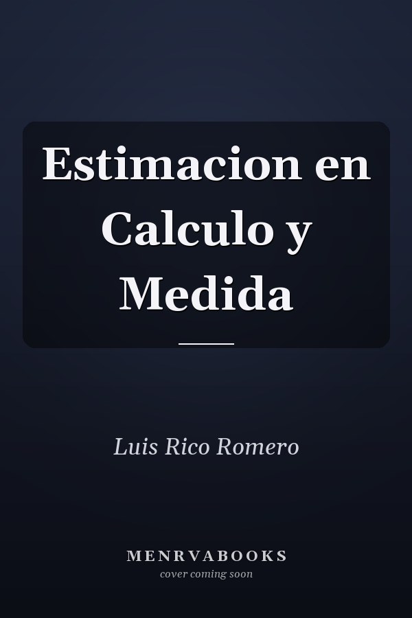 Estimacion en Calculo y Medida