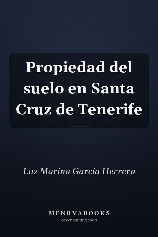 Propiedad del suelo en Santa Cruz de Tenerife
