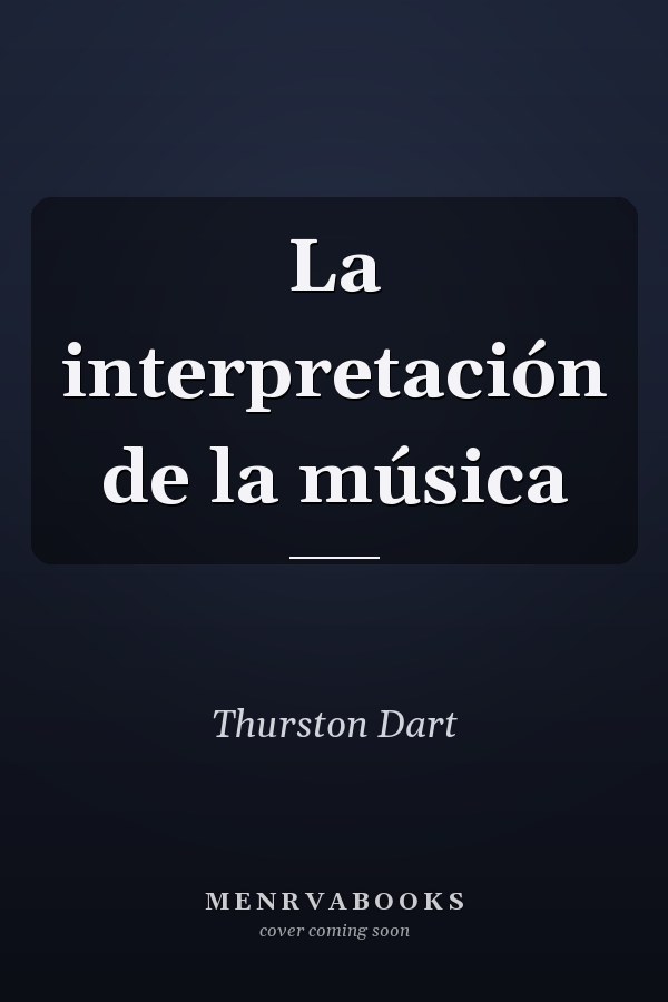 La interpretación de la música