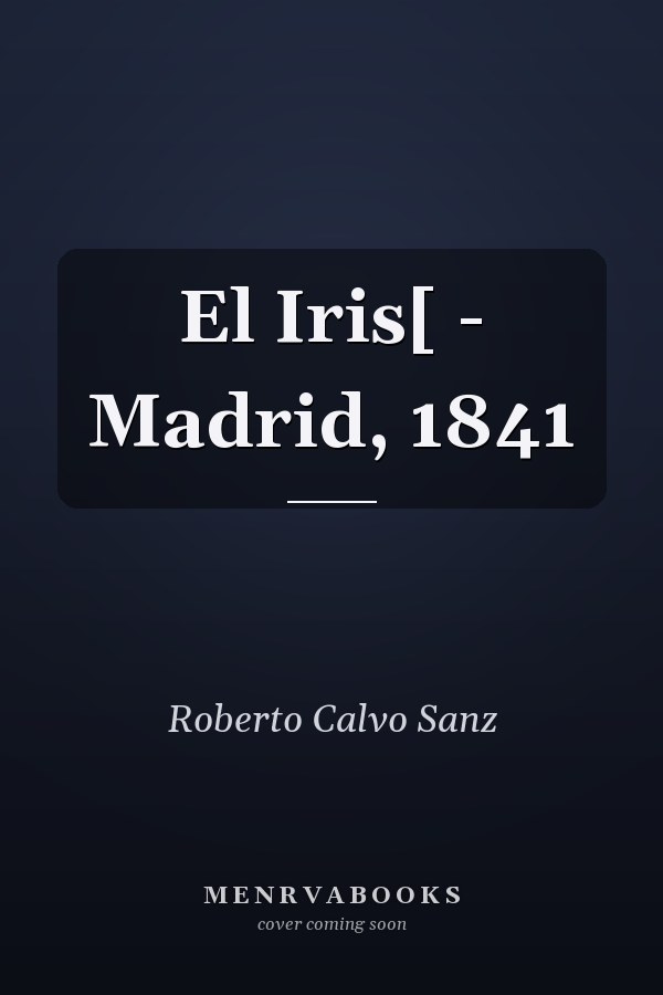 El Iris[ - Madrid, 1841