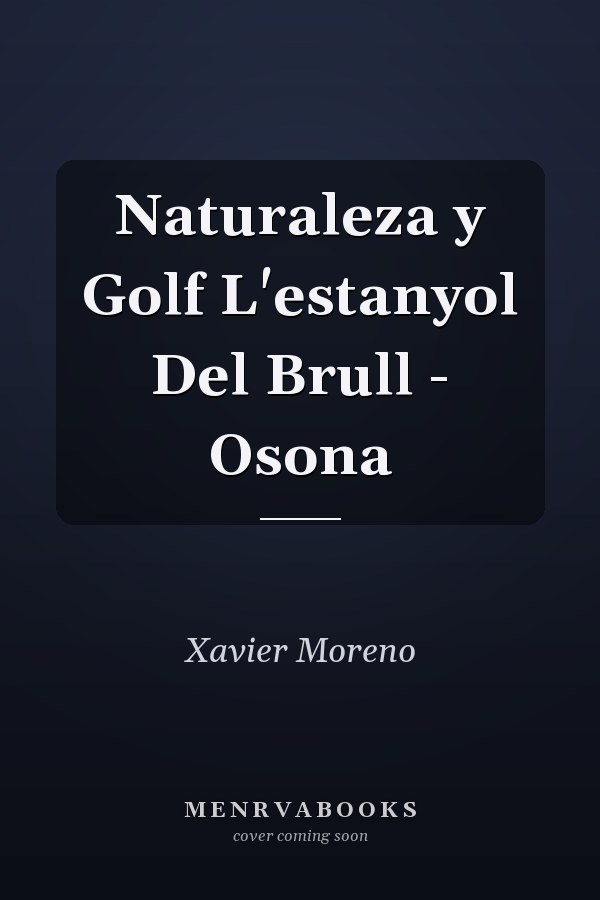 Naturaleza y Golf L'estanyol Del Brull - Osona