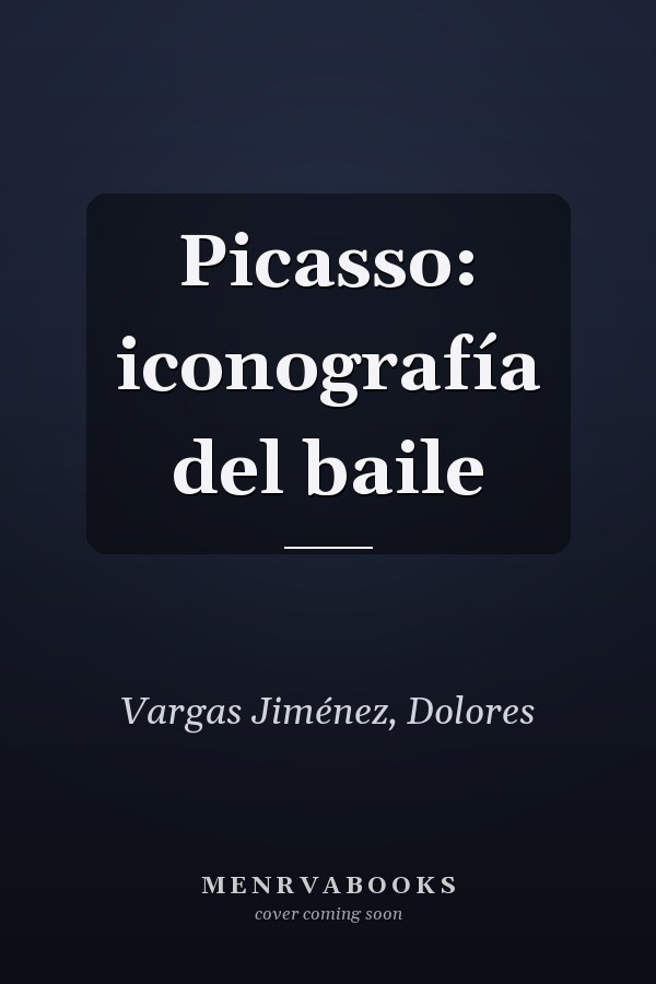 Picasso: iconografía del baile