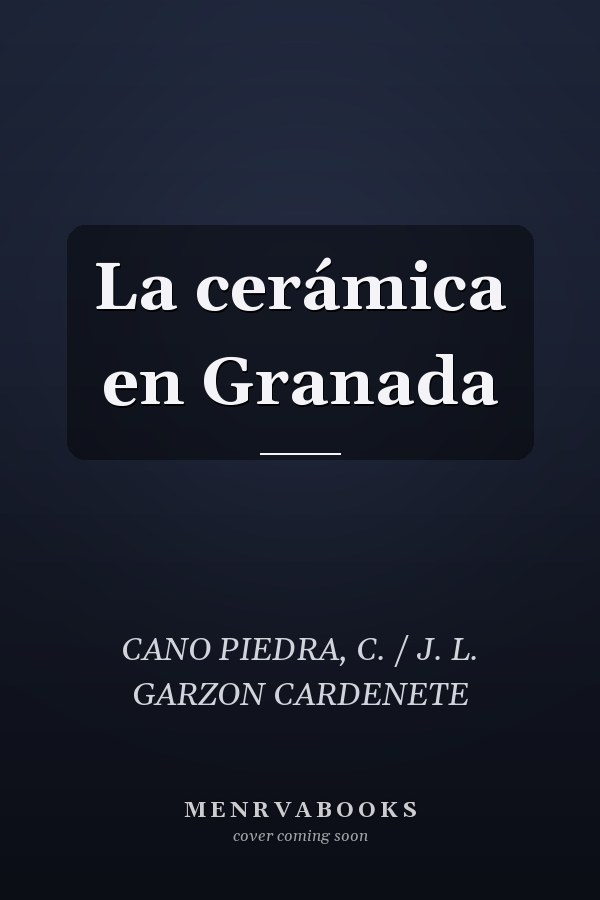 La cerámica en Granada