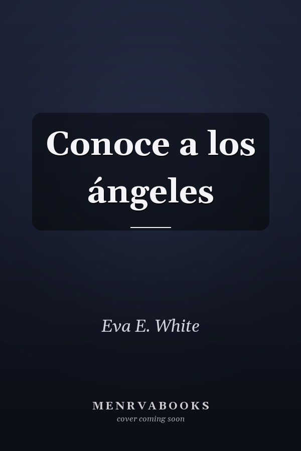 Conoce a los ángeles