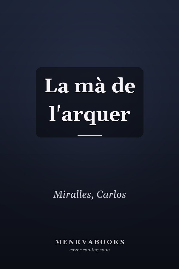 La mà de l'arquer