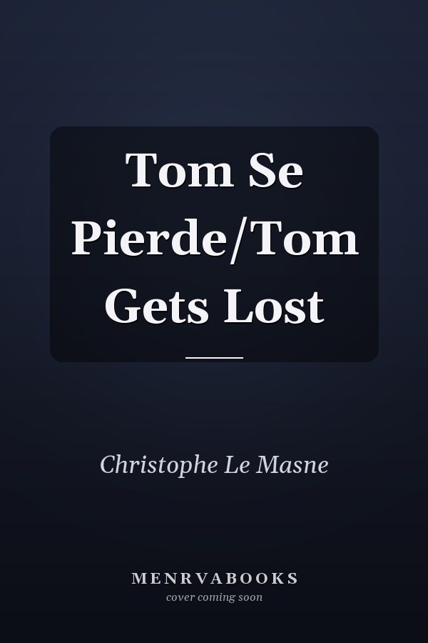 Tom Se Pierde/Tom Gets Lost