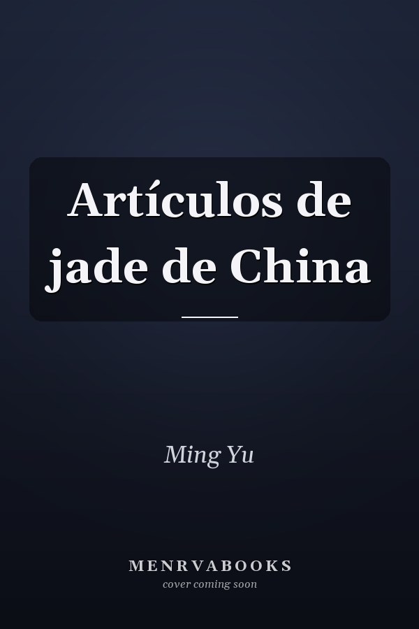 Artículos de jade de China