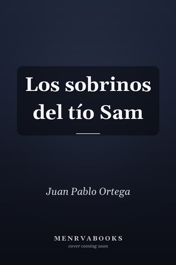 Los sobrinos del tío Sam