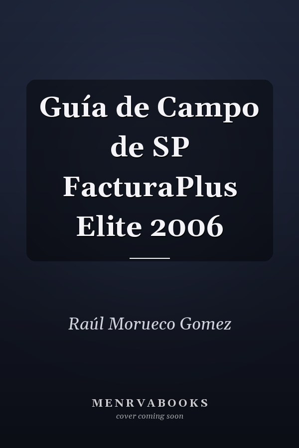 Guía de Campo de SP FacturaPlus Elite 2006