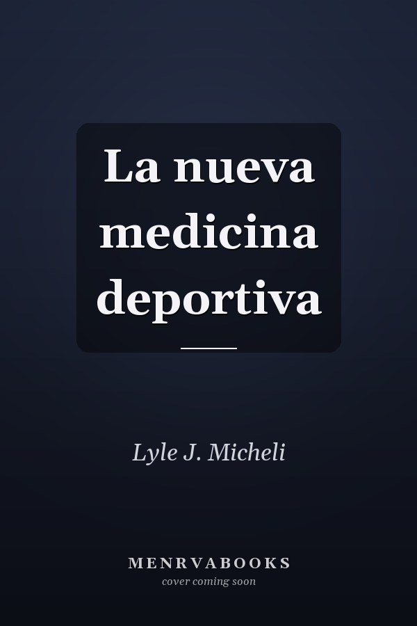 La nueva medicina deportiva