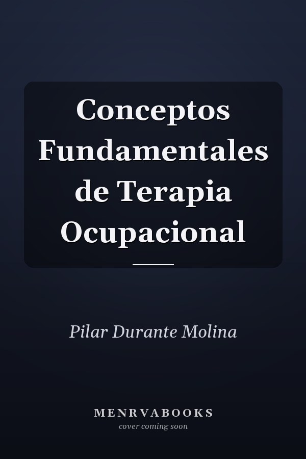 Conceptos Fundamentales de Terapia Ocupacional
