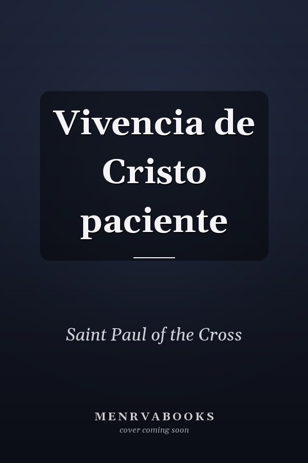 Vivencia de Cristo paciente