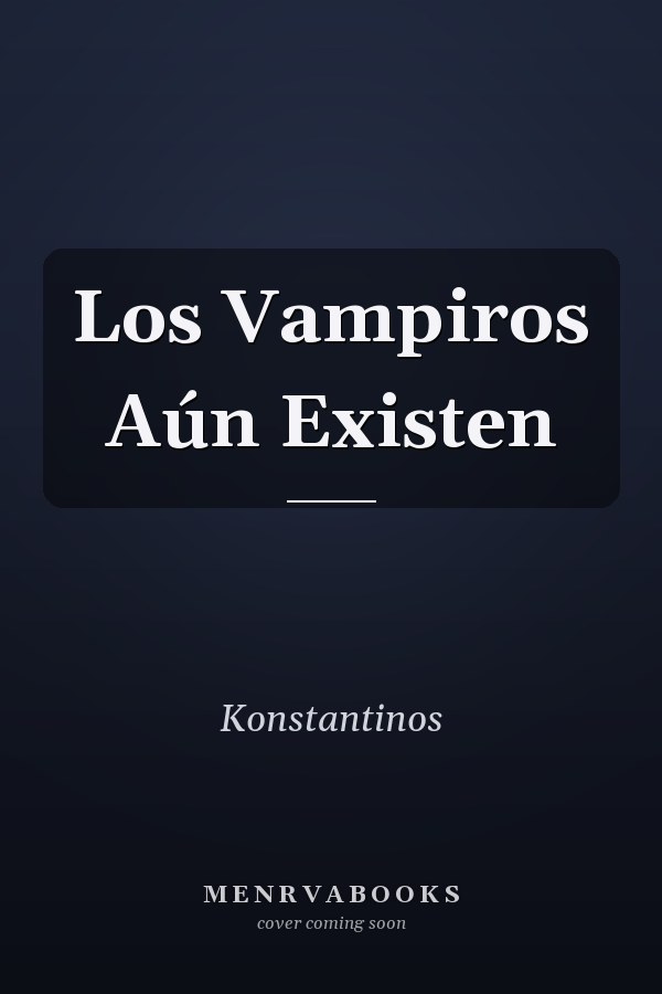 Los Vampiros Aún Existen