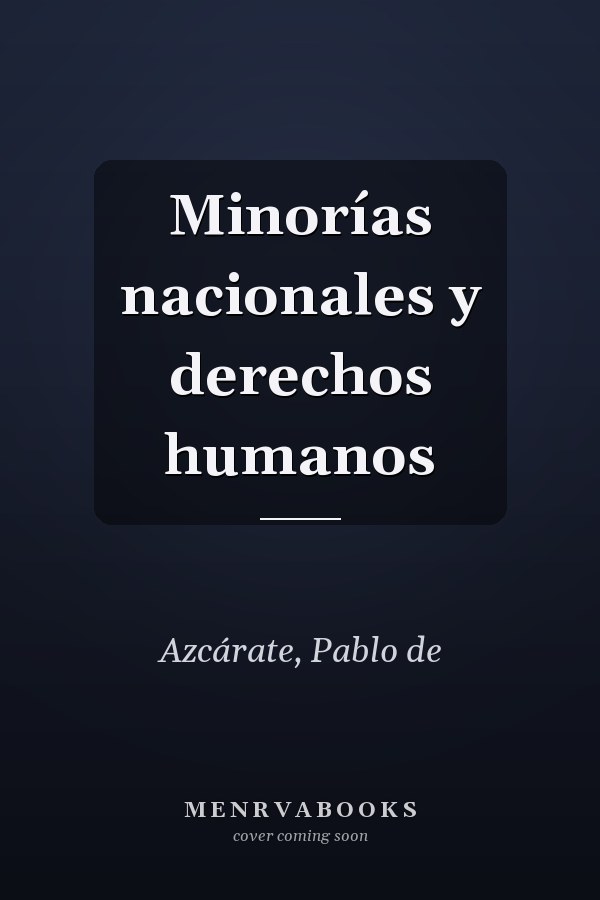 Minorías nacionales y derechos humanos