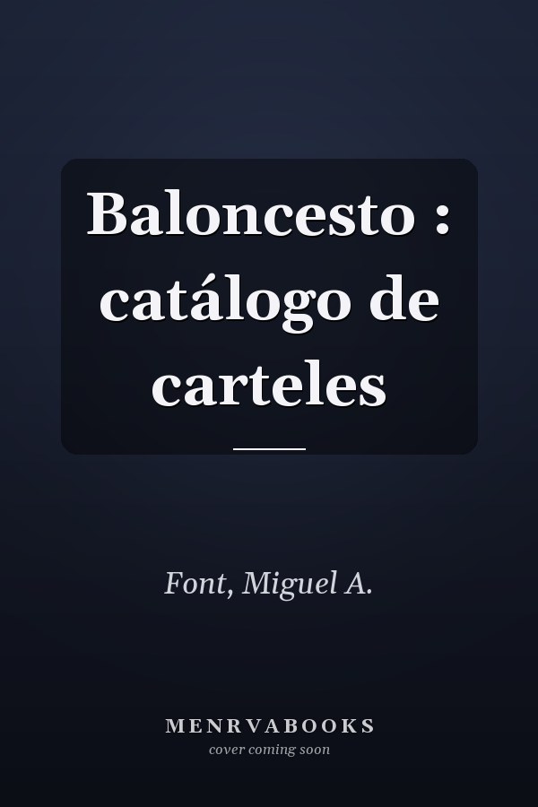 Baloncesto : catálogo de carteles