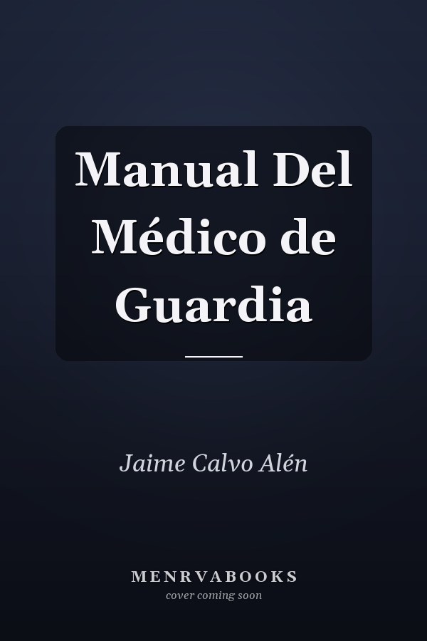 Manual Del Médico de Guardia