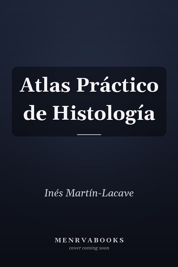 Atlas Práctico de Histología