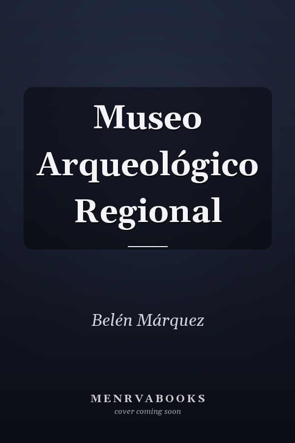 Museo Arqueológico Regional