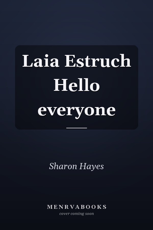 Laia Estruch Hello everyone