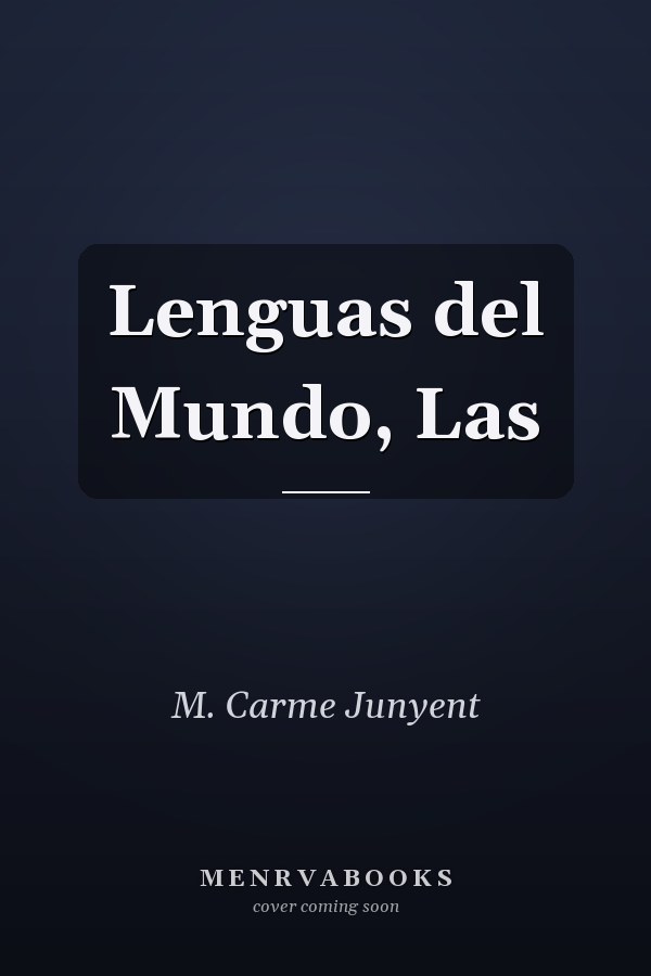 Lenguas del Mundo, Las