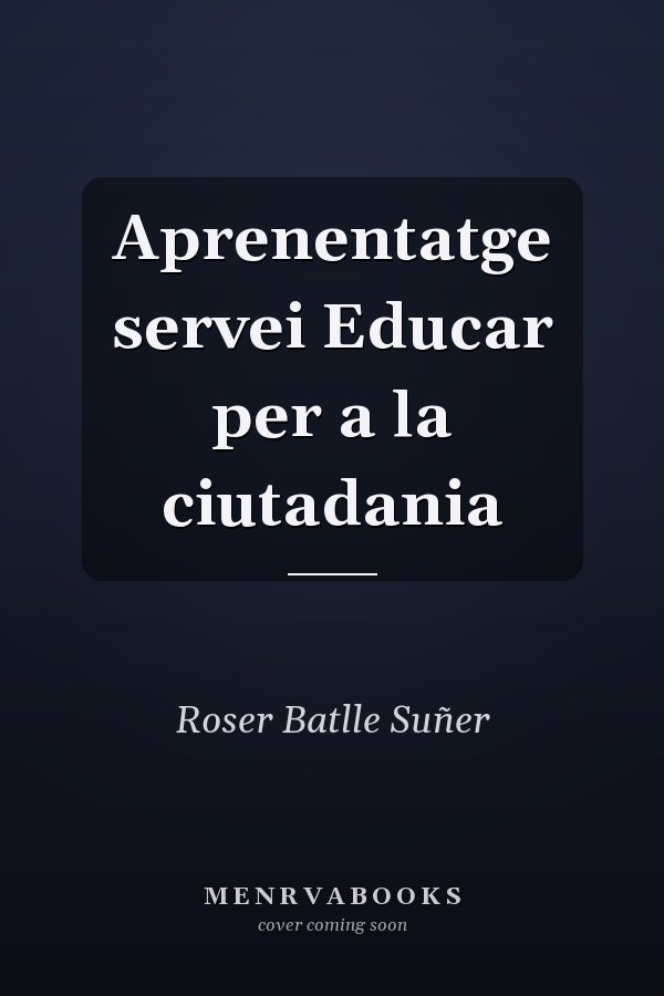 Aprenentatge servei Educar per a la ciutadania