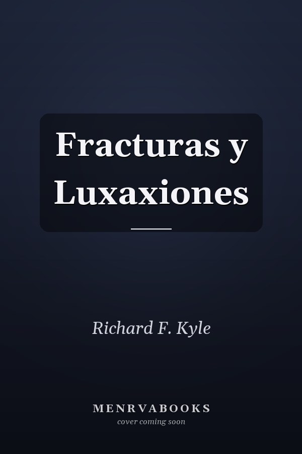 Fracturas y Luxaxiones