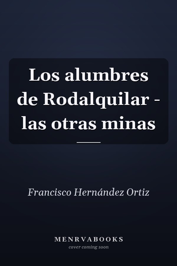 Los alumbres de Rodalquilar - las otras minas