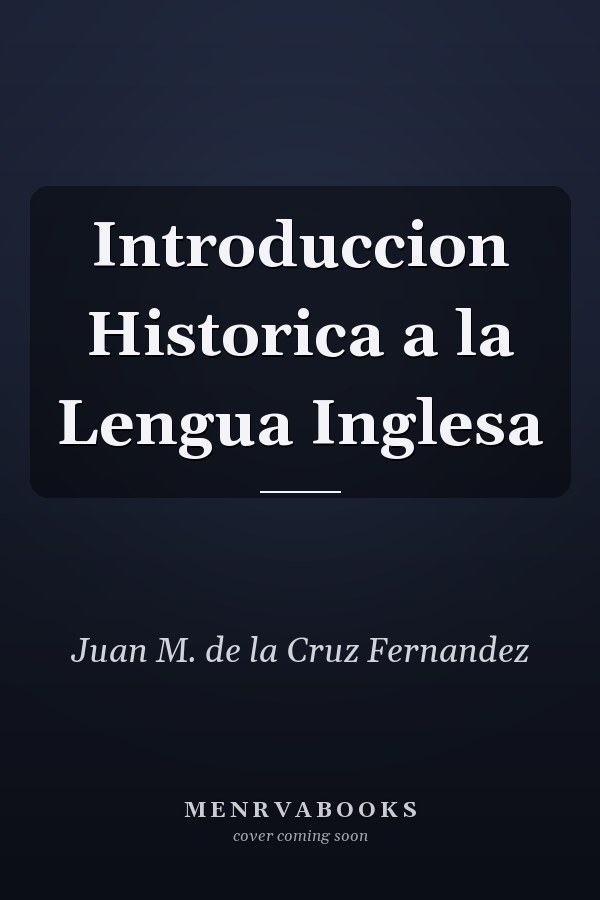 Introduccion Historica a la Lengua Inglesa