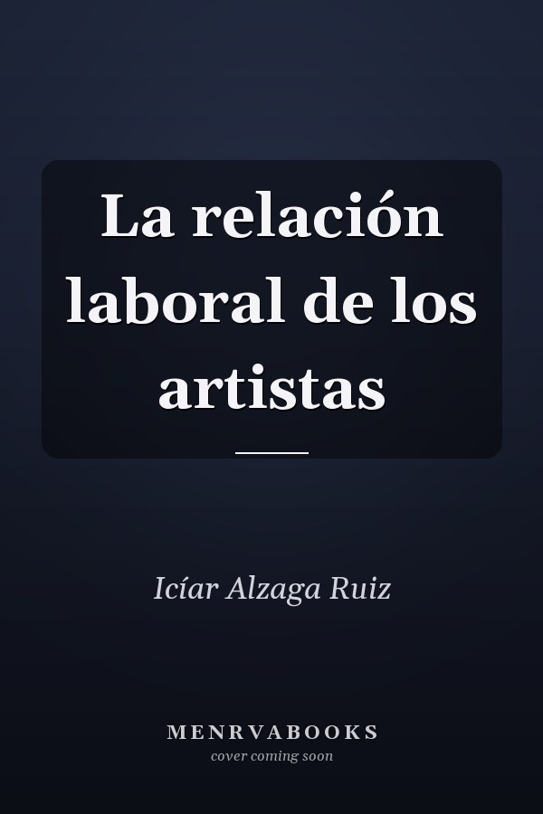 La relación laboral de los artistas