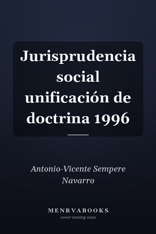 Jurisprudencia social unificación de doctrina 1996