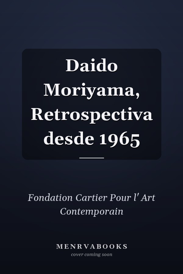 Daido Moriyama, Retrospectiva desde 1965