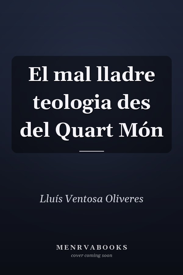 El mal lladre teologia des del Quart Món