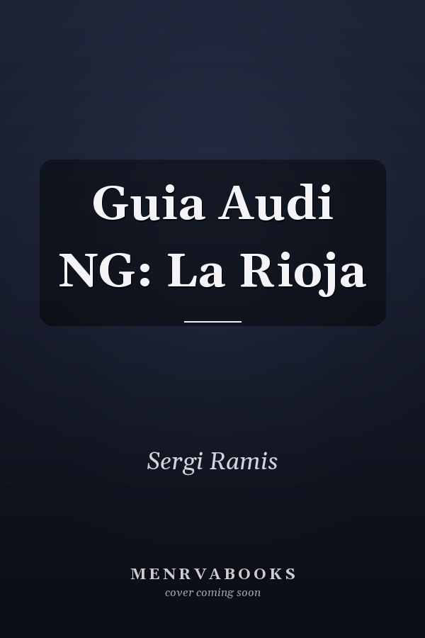Guia Audi NG: La Rioja