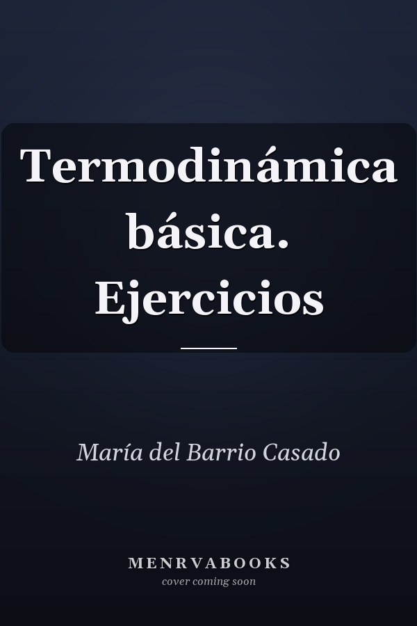 Termodinámica básica. Ejercicios