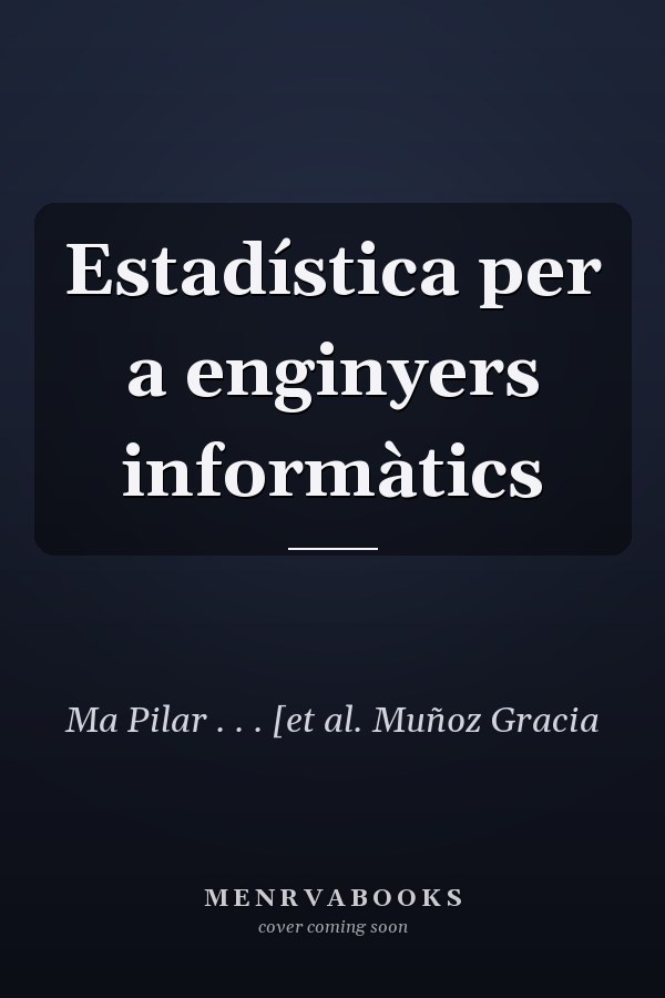 Estadística per a enginyers informàtics