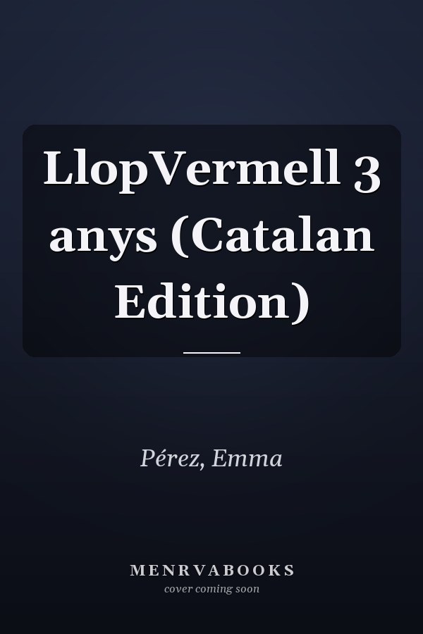 LlopVermell 3 anys (Catalan Edition)