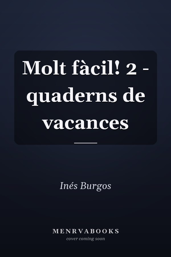 Molt fàcil! 2 - quaderns de vacances