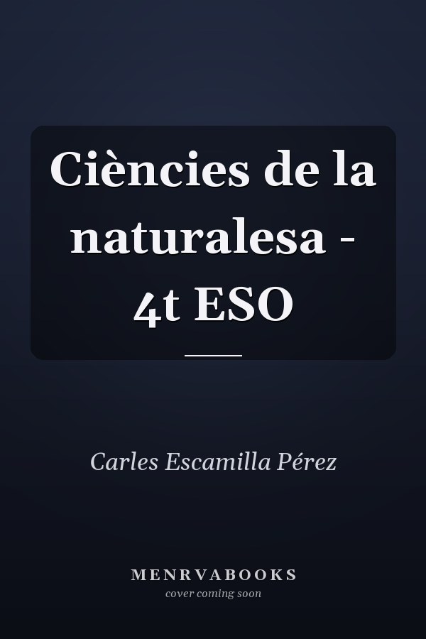 Ciències de la naturalesa - 4t ESO