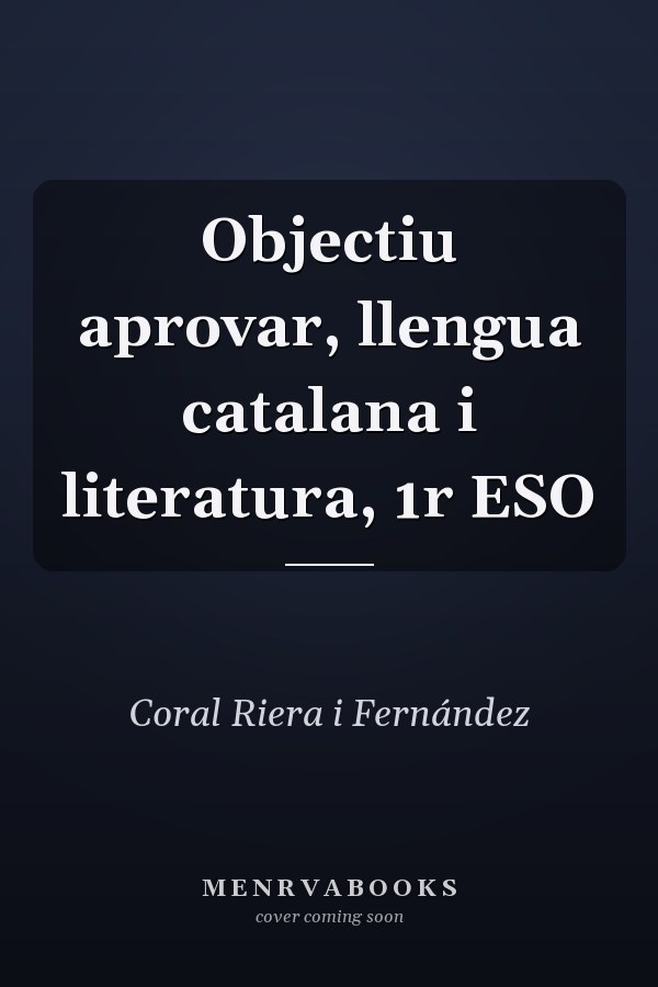 Objectiu aprovar, llengua catalana i literatura, 1r ESO
