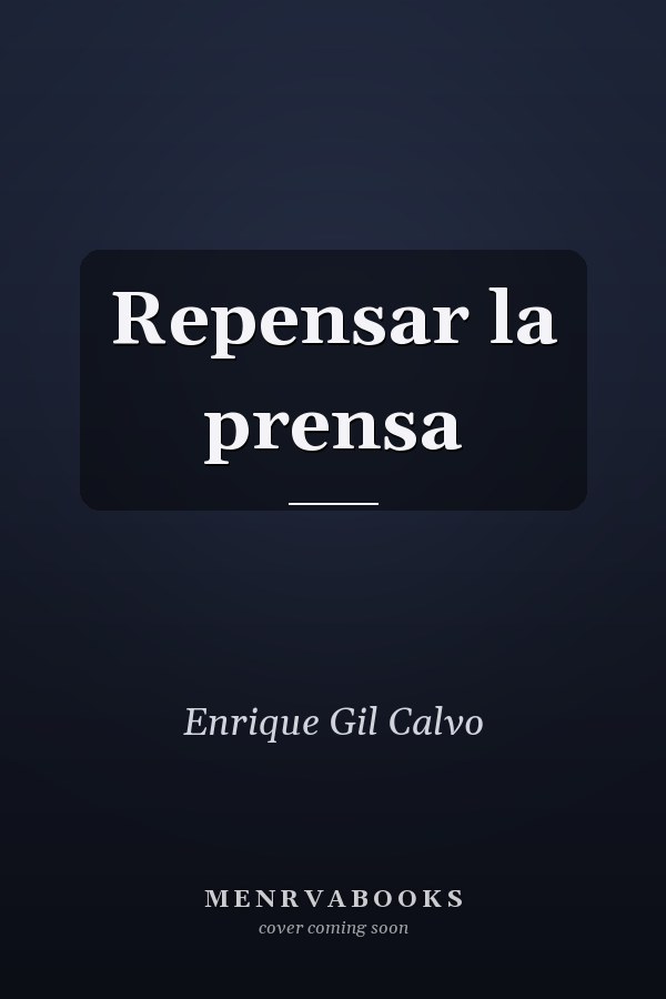 Repensar la prensa