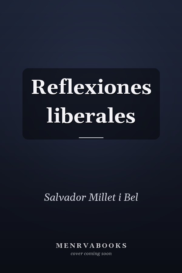 Reflexiones liberales