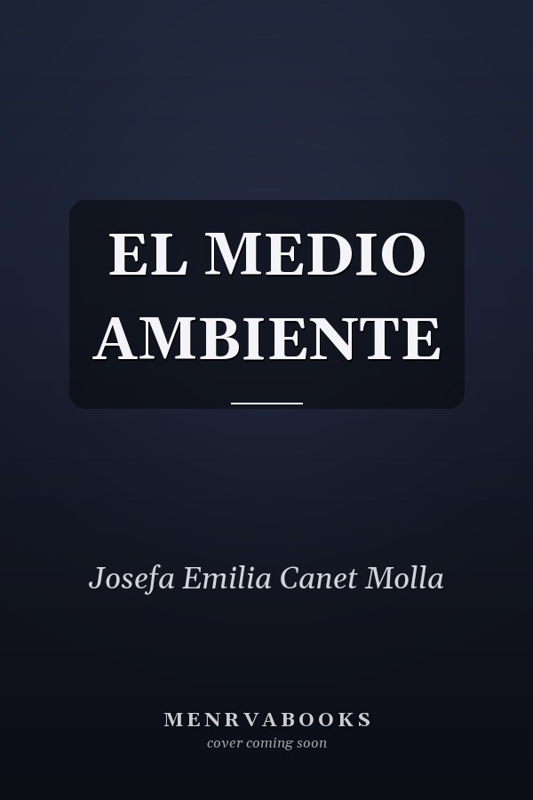 EL MEDIO AMBIENTE