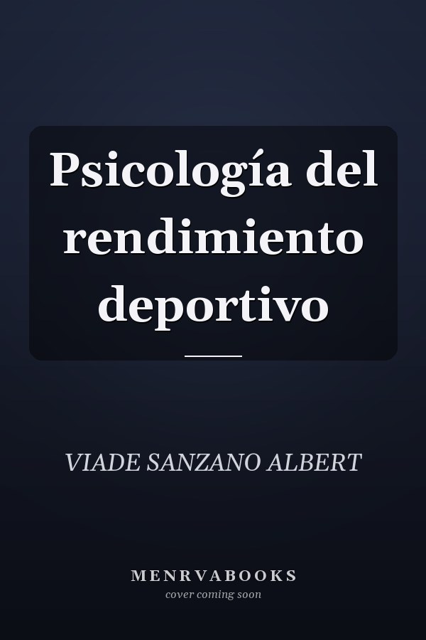 Psicología del rendimiento deportivo
