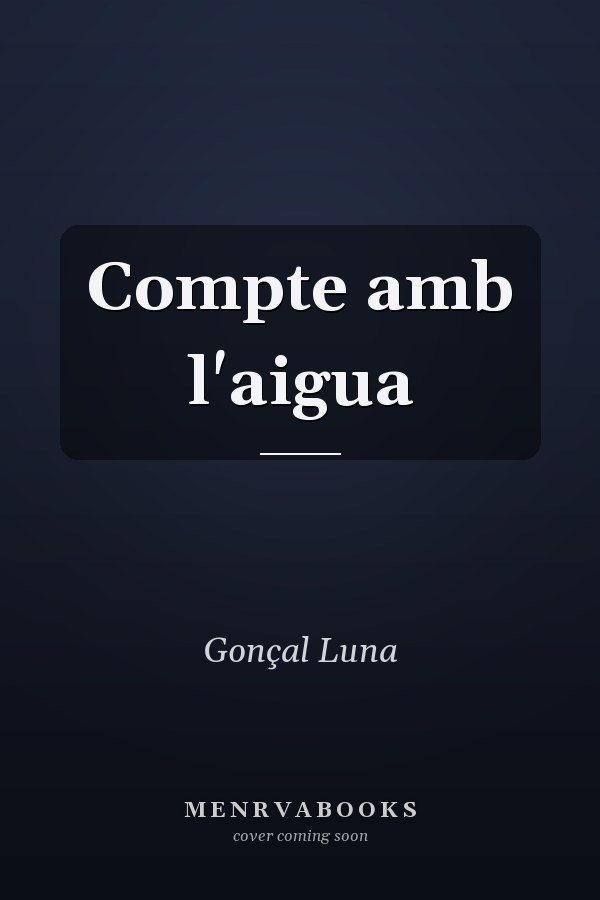 Compte amb l'aigua