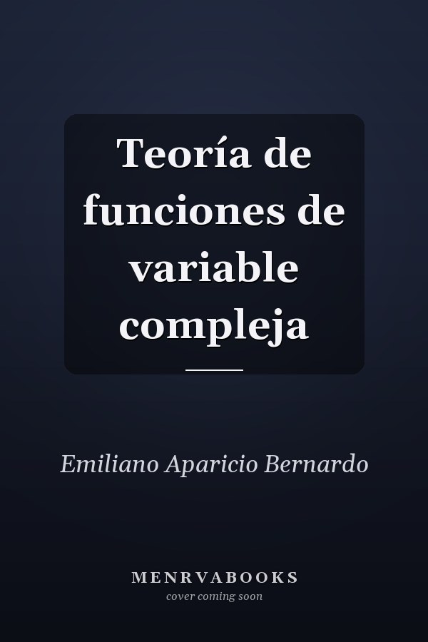 Teoría de funciones de variable compleja