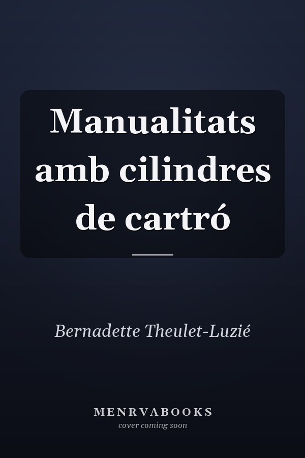 Manualitats amb cilindres de cartró