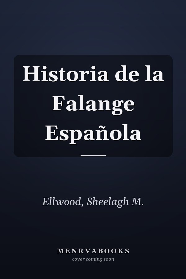 Historia de la Falange Española