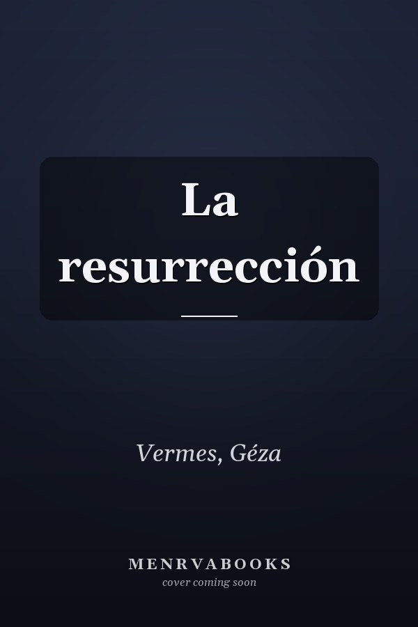 La resurrección