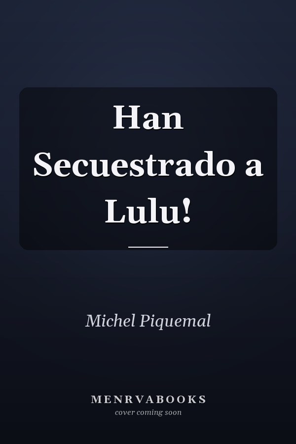 Han Secuestrado a Lulu!
