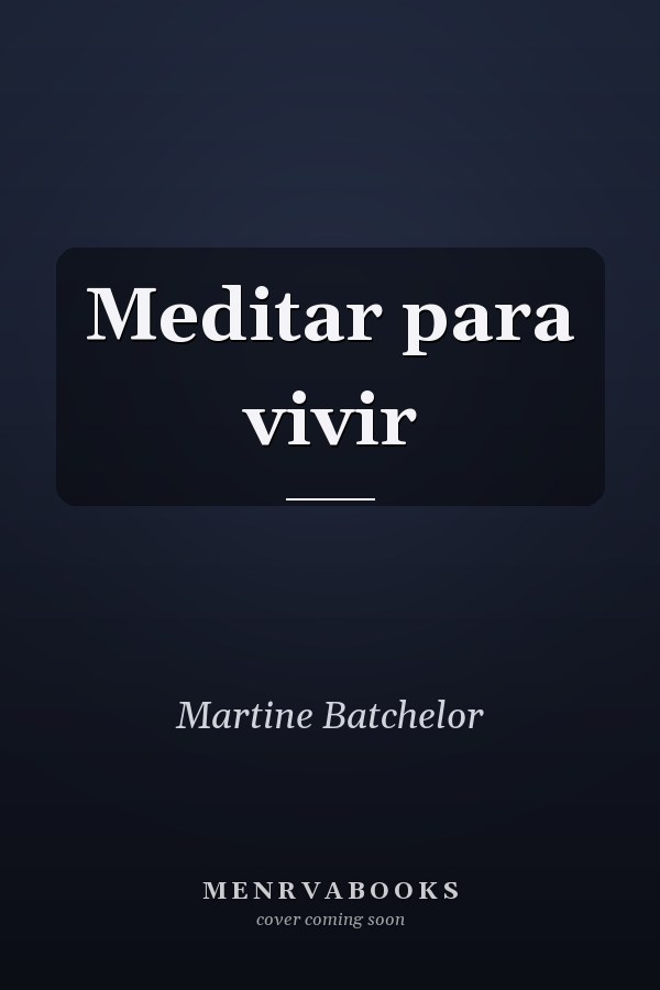 Meditar para vivir